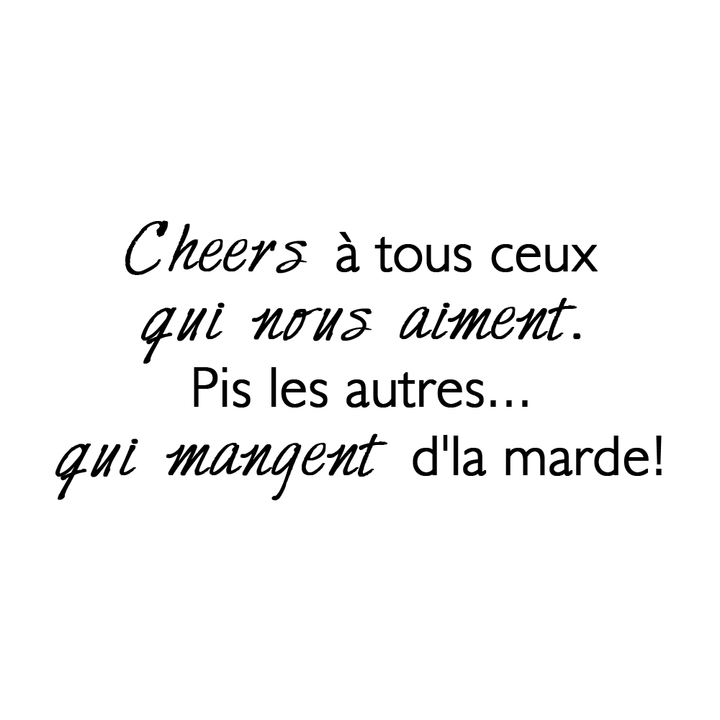 Verre gravé  - Cheers à tous ceux qui nous aiment