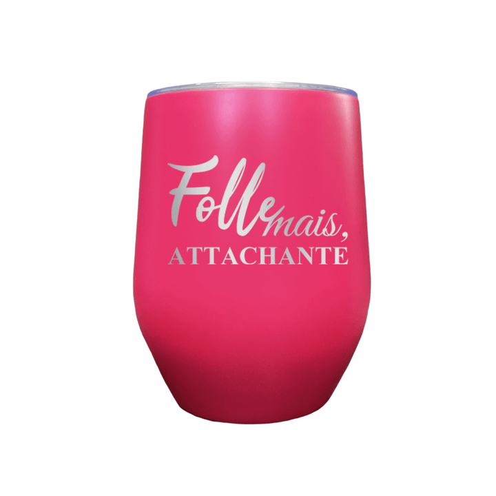 Verre gravé - Folle mais, attachante