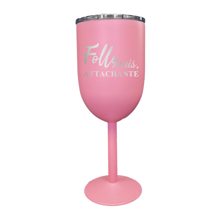 Verre gravé - Folle mais, attachante