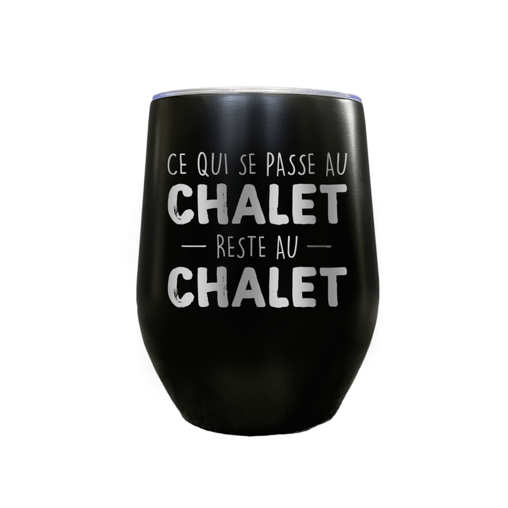 Verre gravé - Ce qui se passe au Chalet