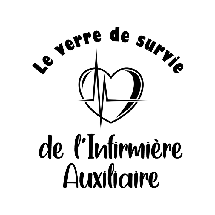 Verre gravé - Verre de survie de l'Infirmière Auxiliaire