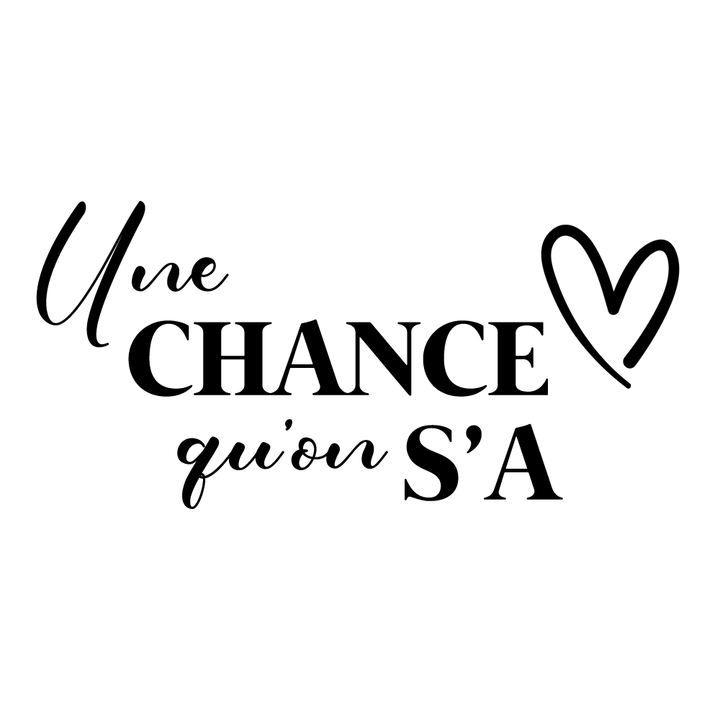 Verre gravé - Une chance qu'on s'a