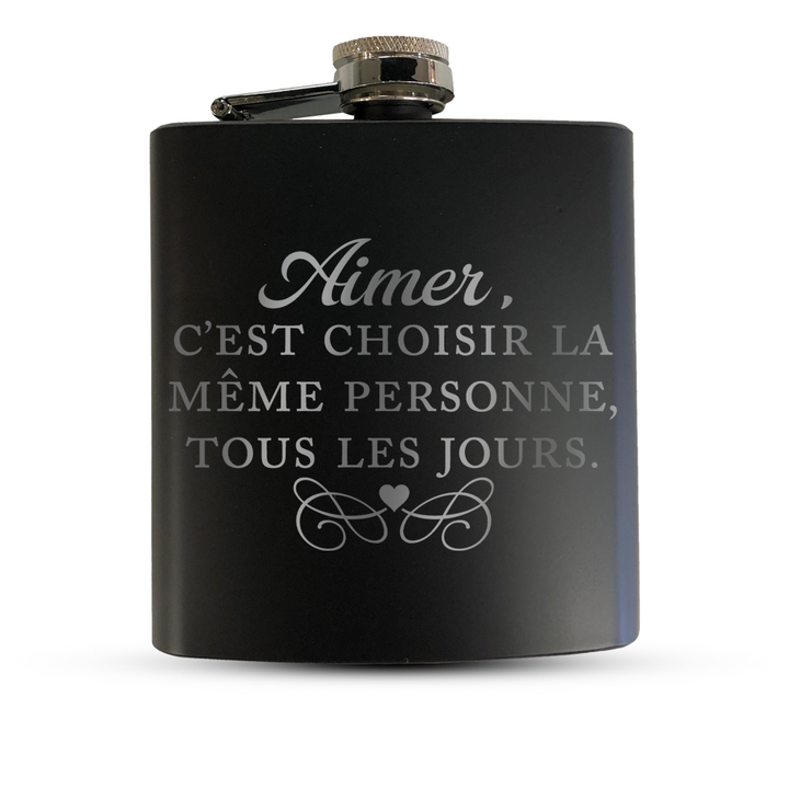 Verre gravé - Aimer, c’est choisir la même personne, tous les jours.