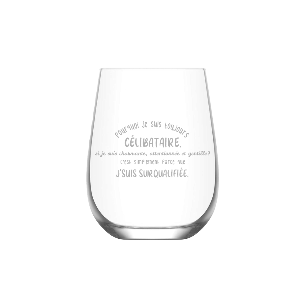 Verre gravé - Pourquoi je suis Célibataire? Féminin