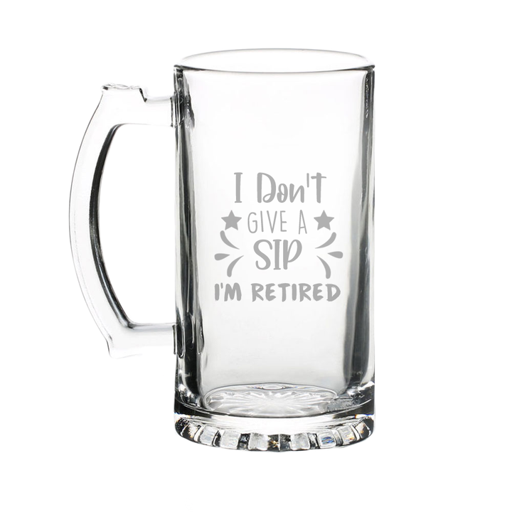 Verre gravé - I don't give a sip, I'm retired