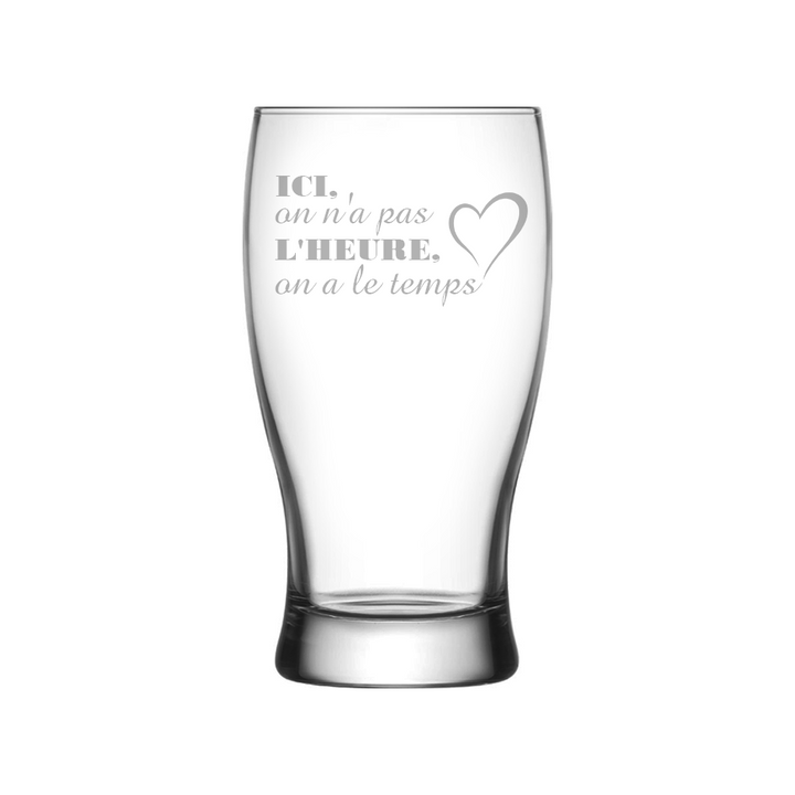 Verre gravé - Ici on n'a pas l'heure, on a le temps