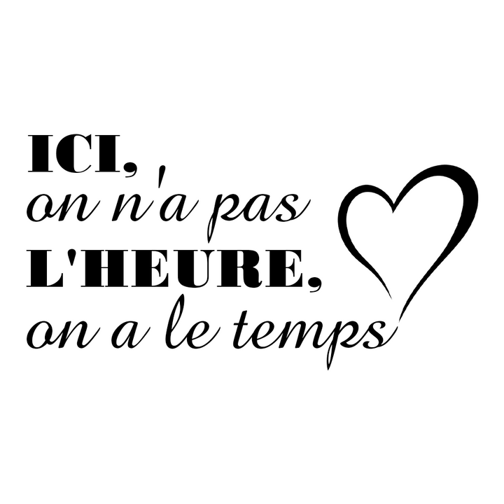 Verre gravé - Ici on n'a pas l'heure, on a le temps