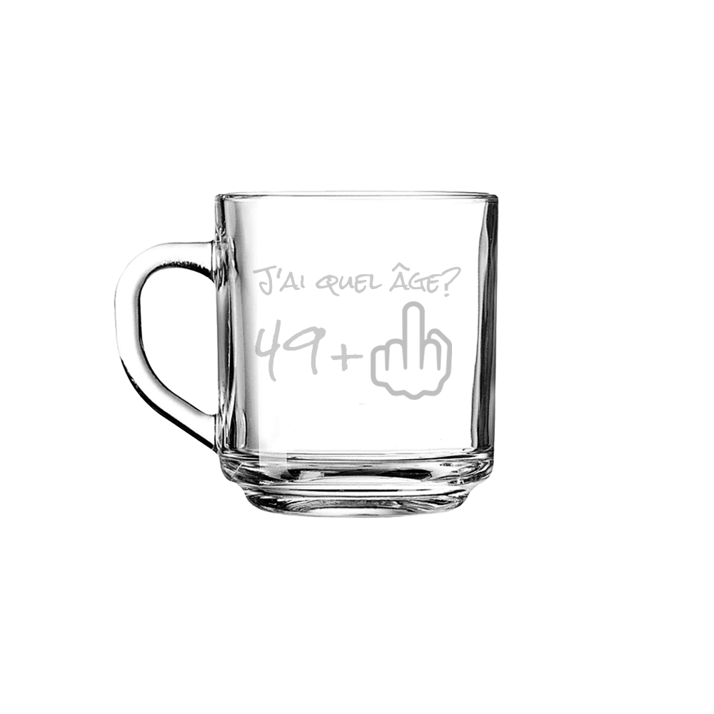 Verre gravé - J'ai quel âge?