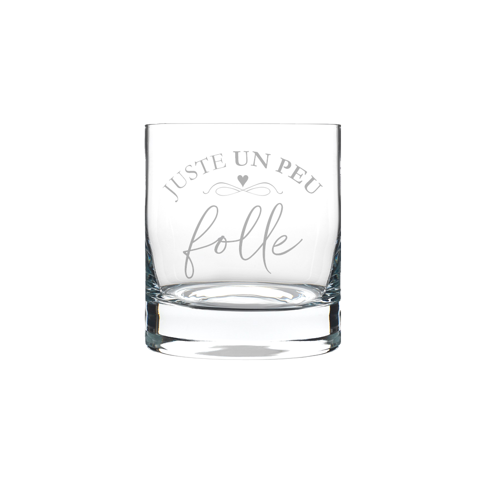 Verre gravé - Juste un peu folle