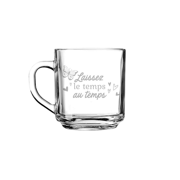 Verre gravé - Laissez le temps au temps
