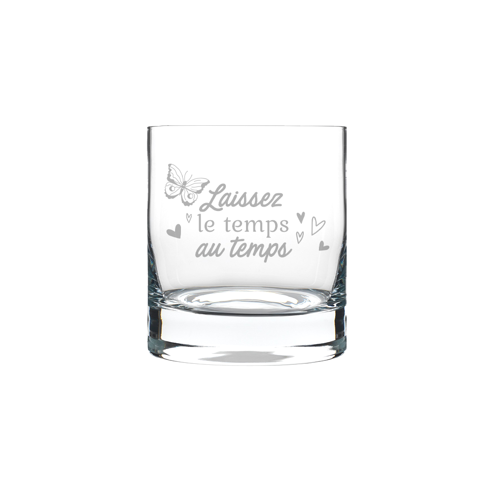 Verre gravé - Laissez le temps au temps