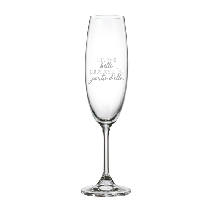 Verre Gravé - La vie est belle parce que tu fais partie d'elle