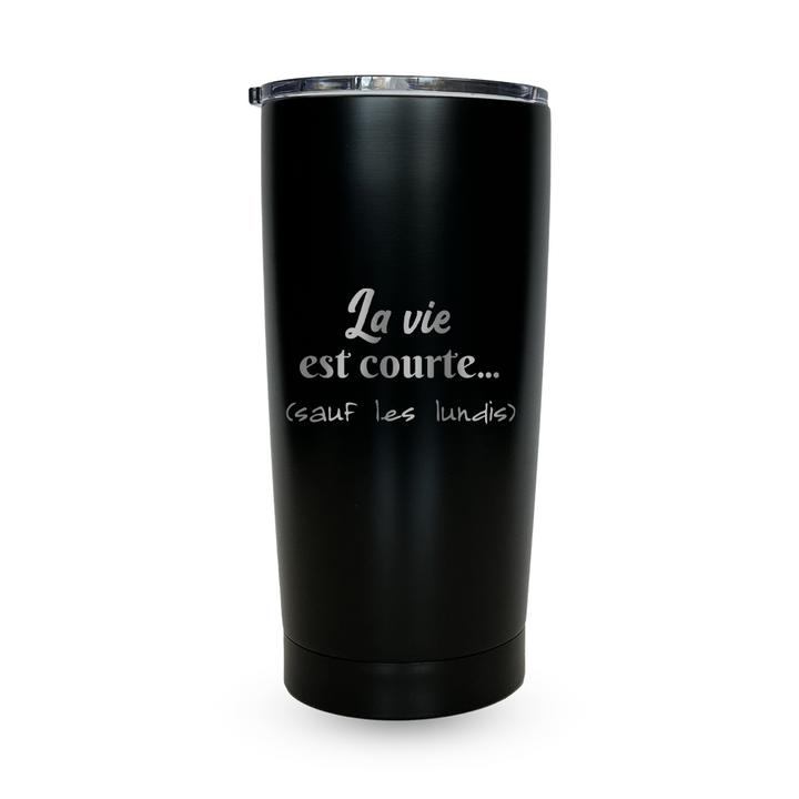 Verre gravé - La vie est courte (sauf les lundis)