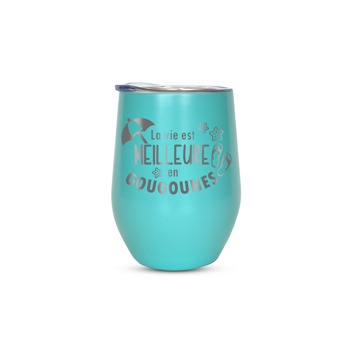 Verre gravé - La vie est meilleure en gougounes