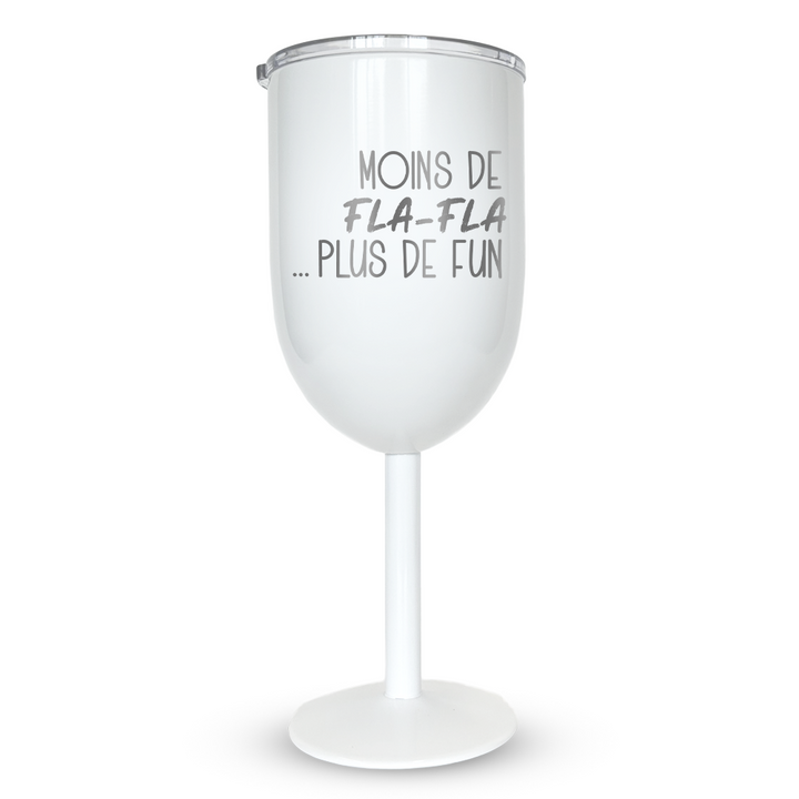 Verre gravé - Moins de fla-fla... plus de fun
