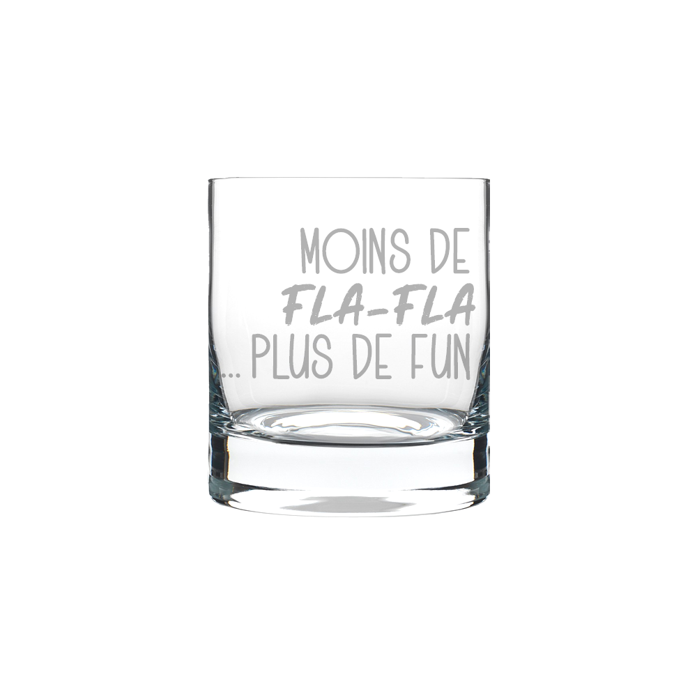 Verre gravé - Moins de fla-fla... plus de fun