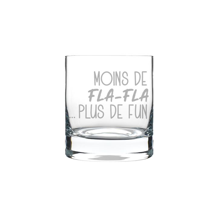 Verre gravé - Moins de fla-fla... plus de fun