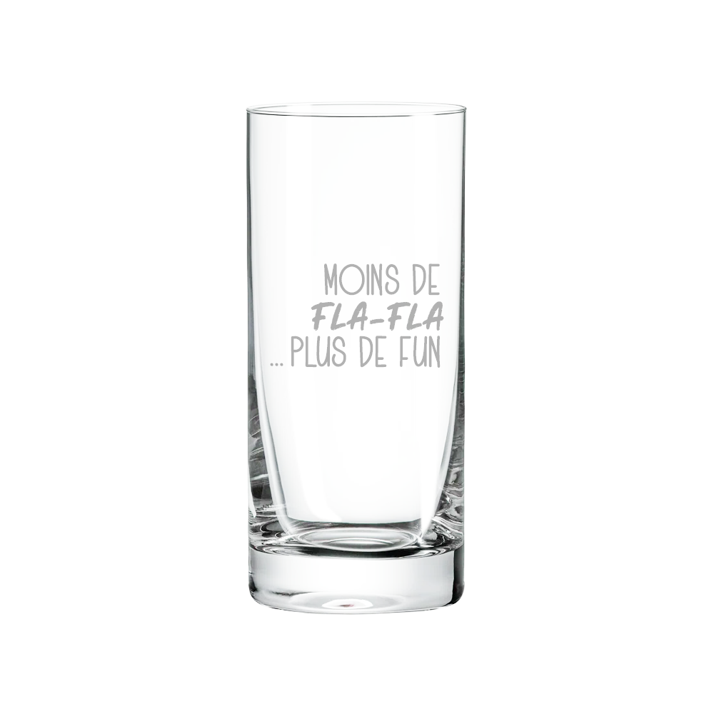 Verre gravé - Moins de fla-fla... plus de fun