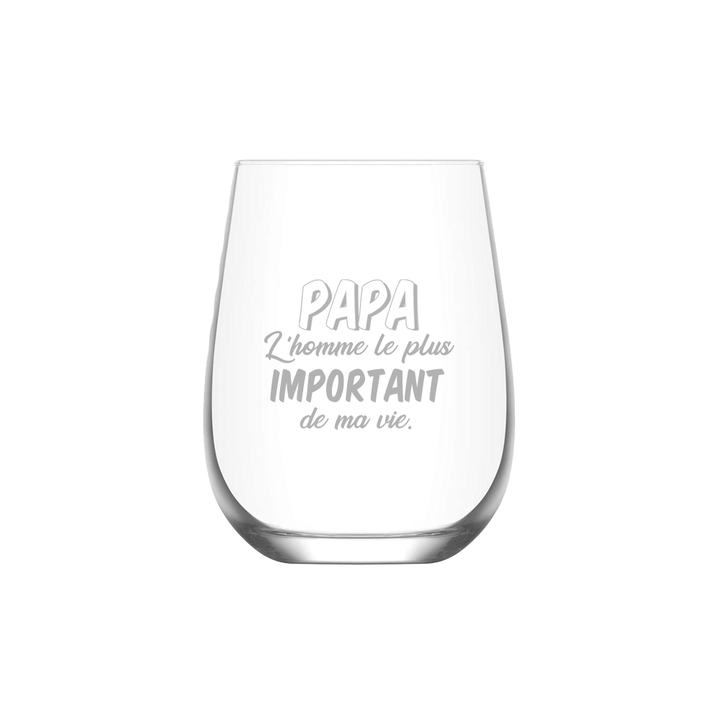 Verre gravé - PAPA l'homme le plus important de ma vie