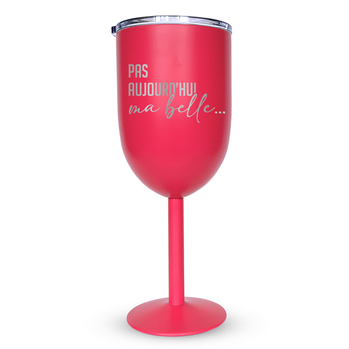 Verre gravé - Pas aujourd'hui ma belle...