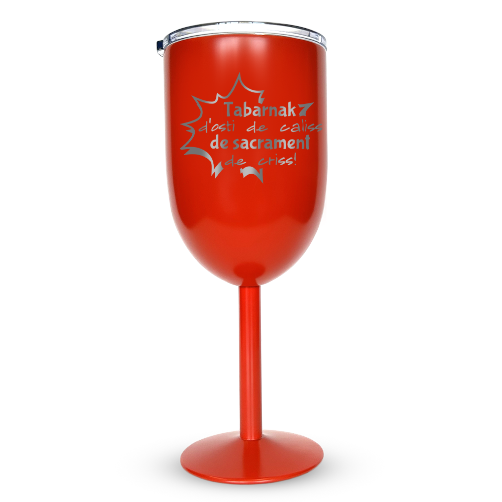 Verre gravé - Tabarnak d'osti de caliss de sacrament de criss!