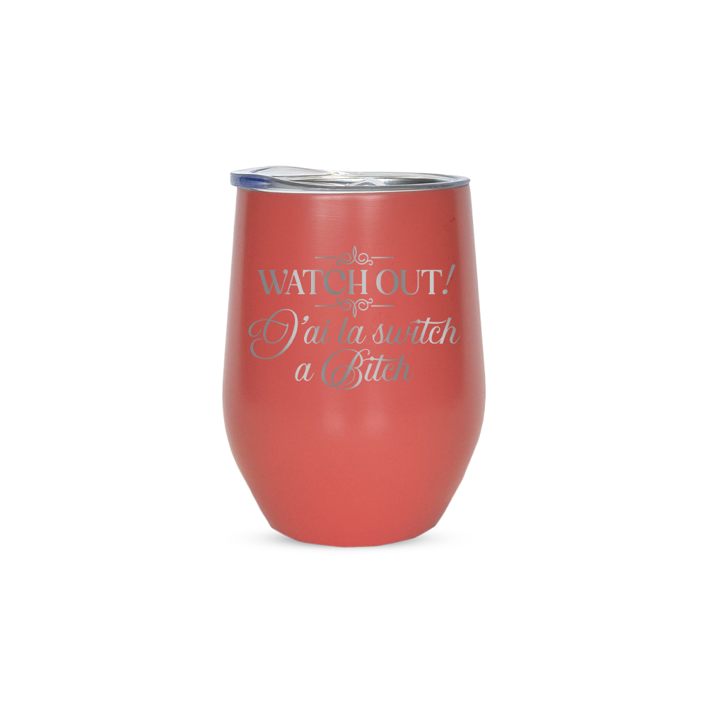 Verre gravé - J'ai la switch a Bitch