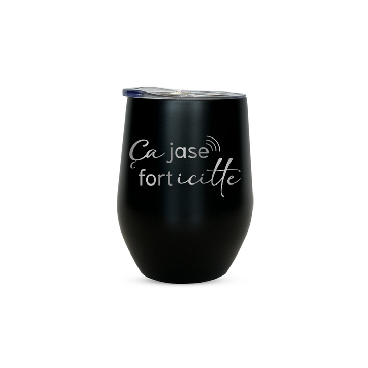 Verre gravé - Ça jase fort icitte