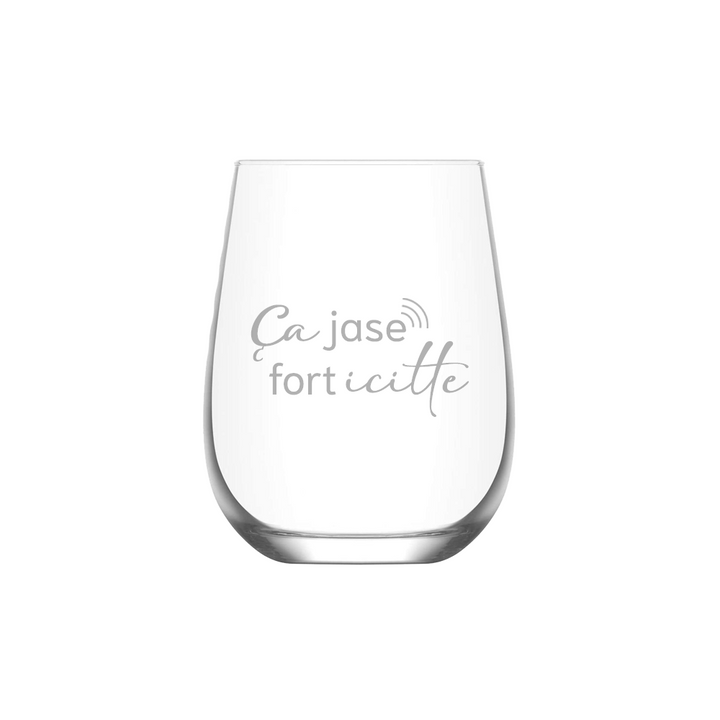 Verre gravé - Ça jase fort icitte