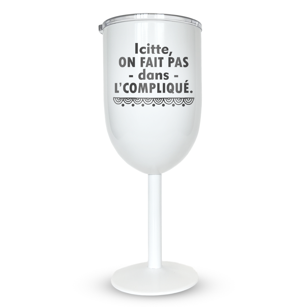 Verre gravé - Icitte, on fait pas dans l'compliqué