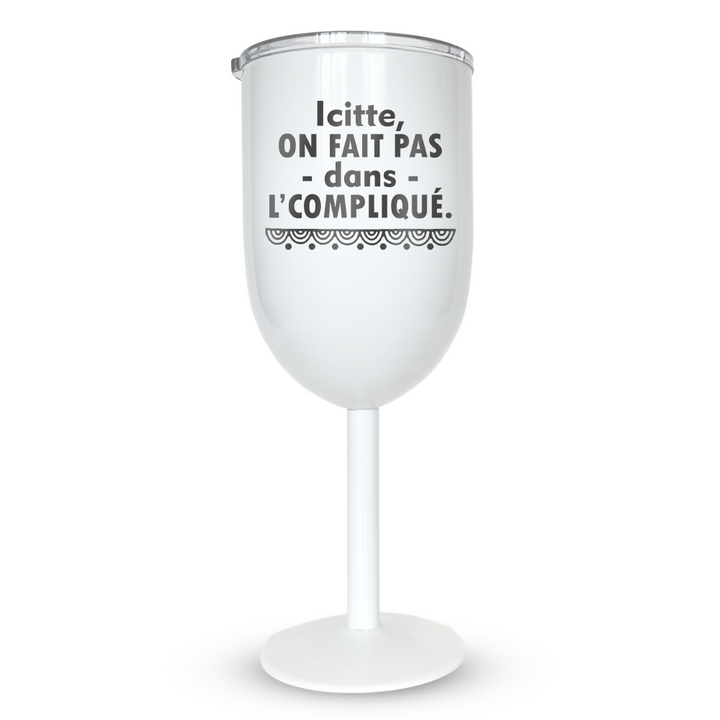 Verre gravé - Icitte, on fait pas dans l'compliqué