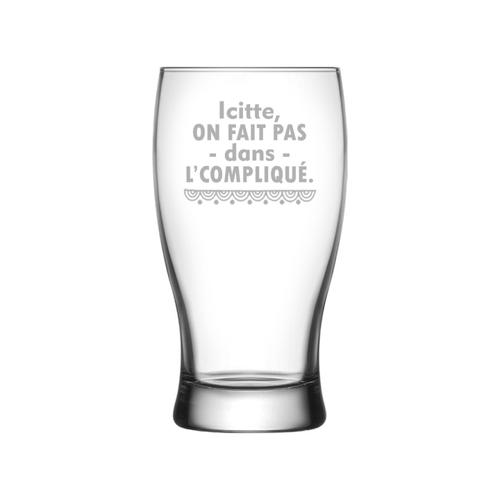 Verre gravé - Icitte, on fait pas dans l'compliqué