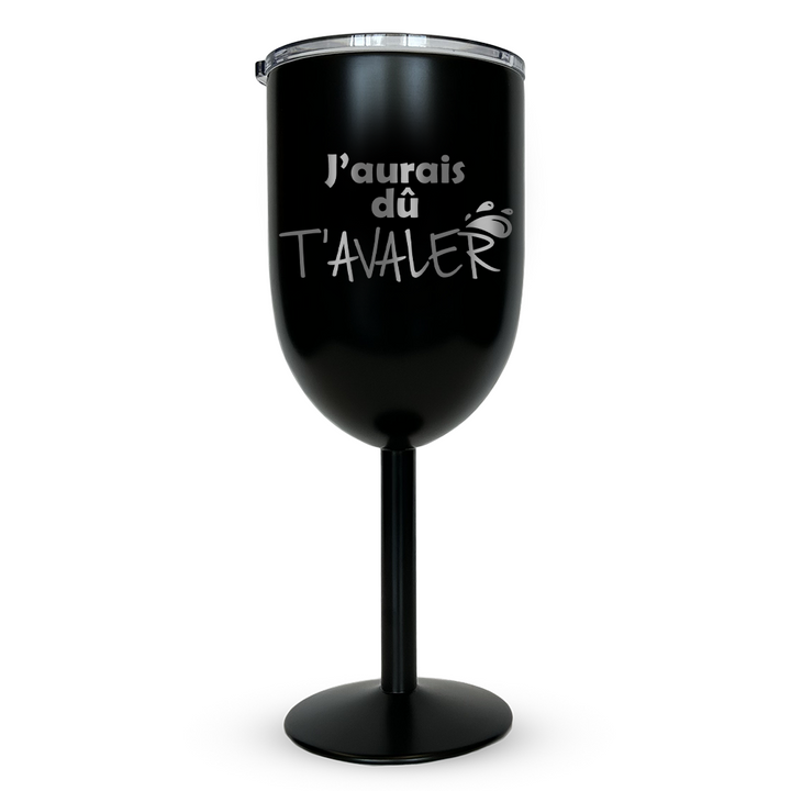 Verre gravé - J'aurais dû t'avaler