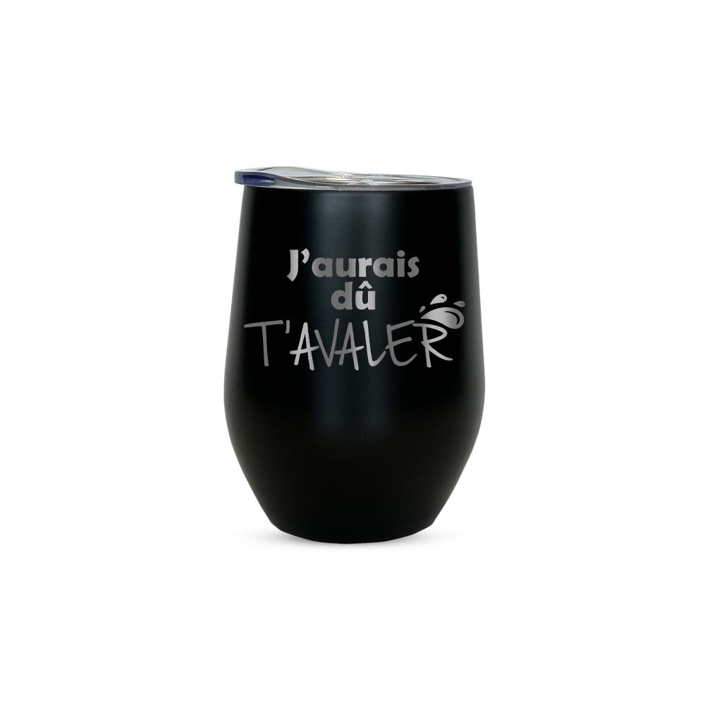 Verre gravé - J'aurais dû t'avaler