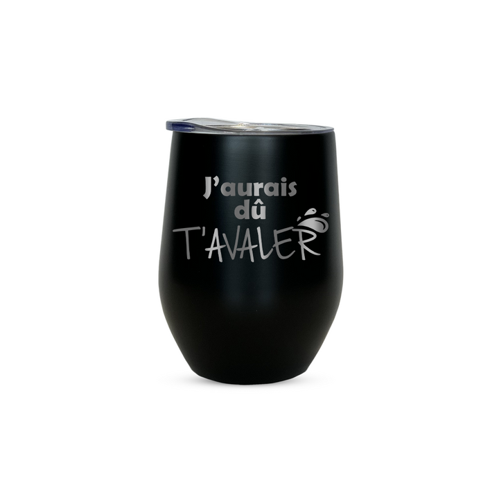 Verre gravé - J'aurais dû t'avaler
