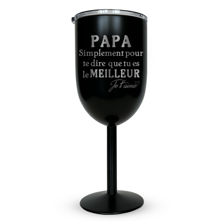 Verre gravé - PAPA simplement pour te dire que tu es le meilleur