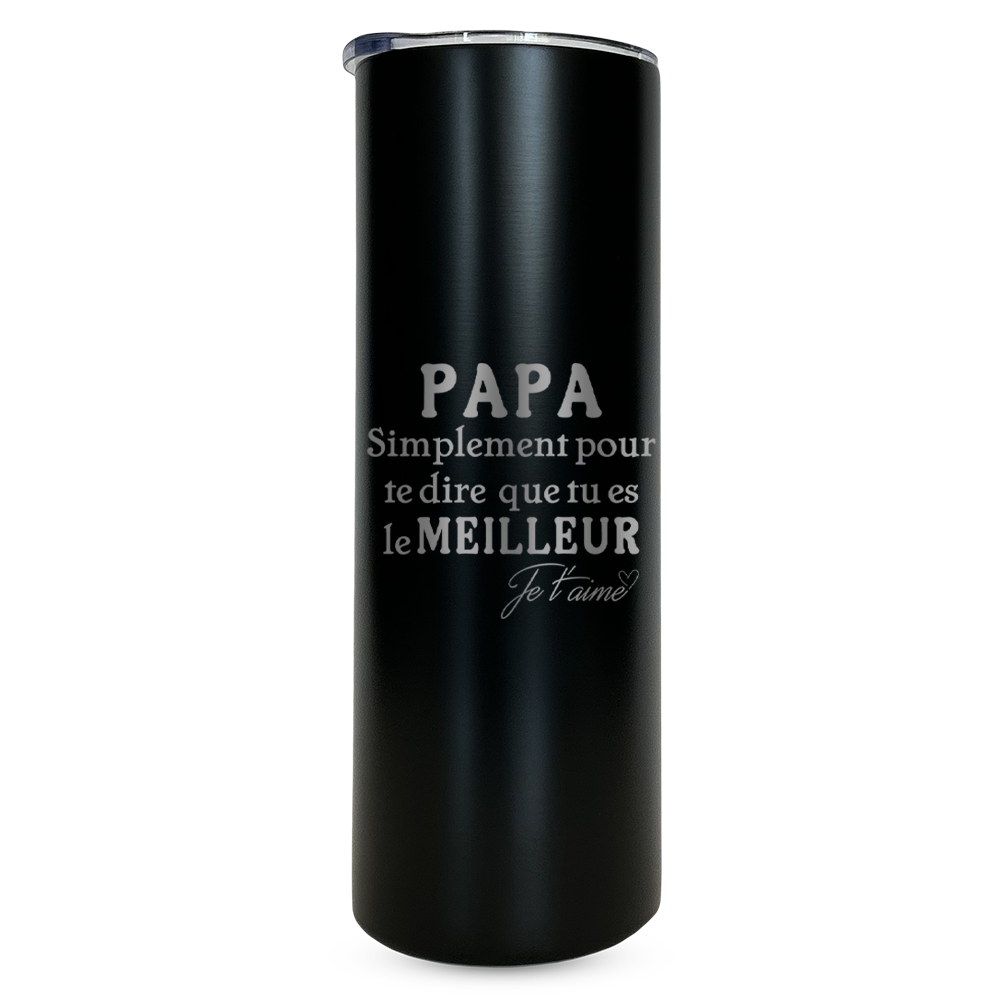 Verre gravé - PAPA simplement pour te dire que tu es le meilleur