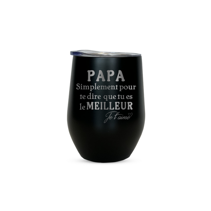 Verre gravé - PAPA simplement pour te dire que tu es le meilleur