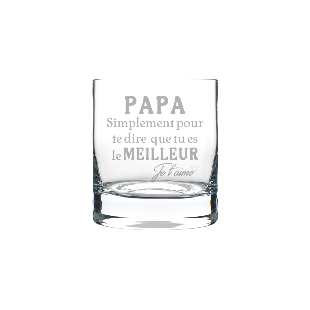 Verre gravé - PAPA simplement pour te dire que tu es le meilleur