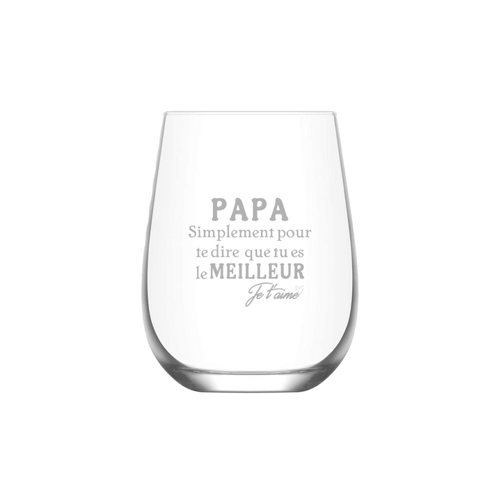 Verre gravé - PAPA simplement pour te dire que tu es le meilleur