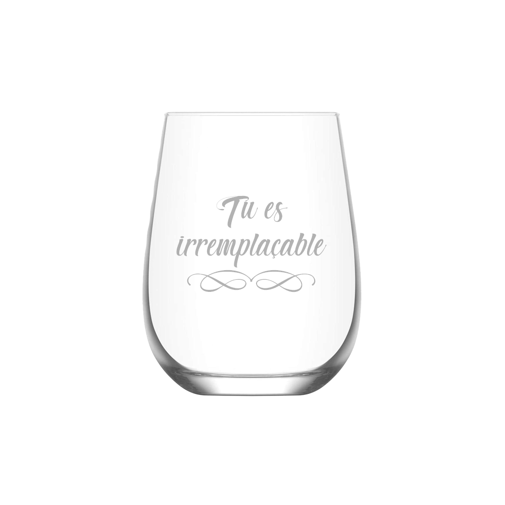 Verre gravé - Tu es irremplaçable