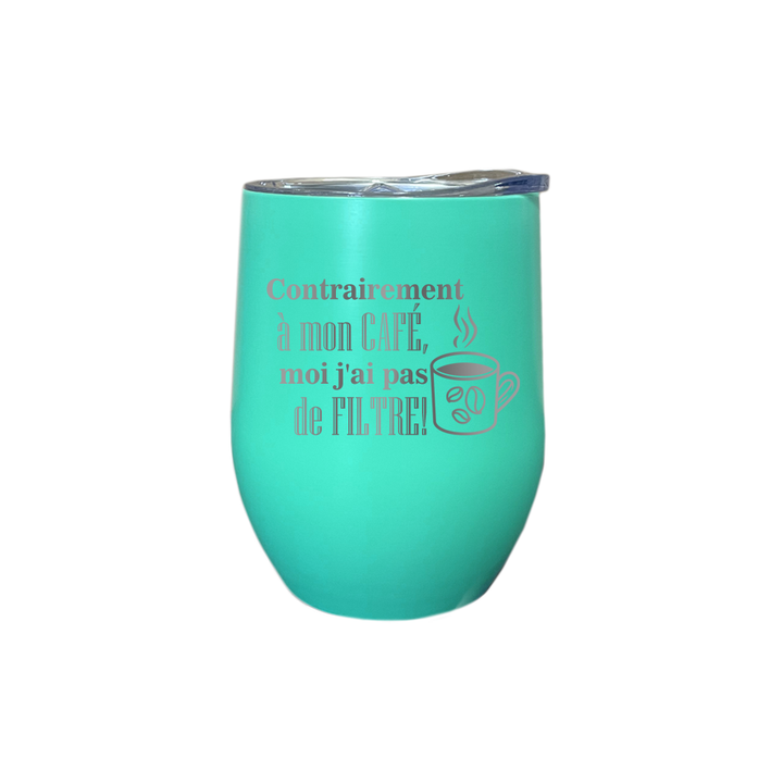 Verre isotherme gravé - Contrairement à mon café