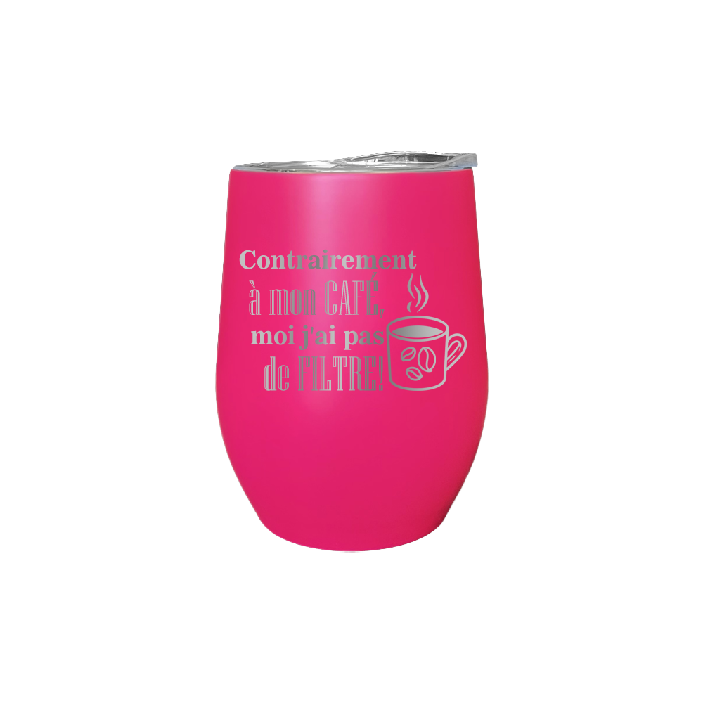 Verre isotherme gravé - Contrairement à mon café