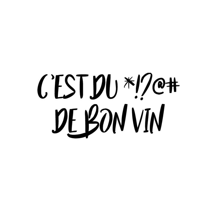 Verre gravé - C'est du *!?@# de bon vin