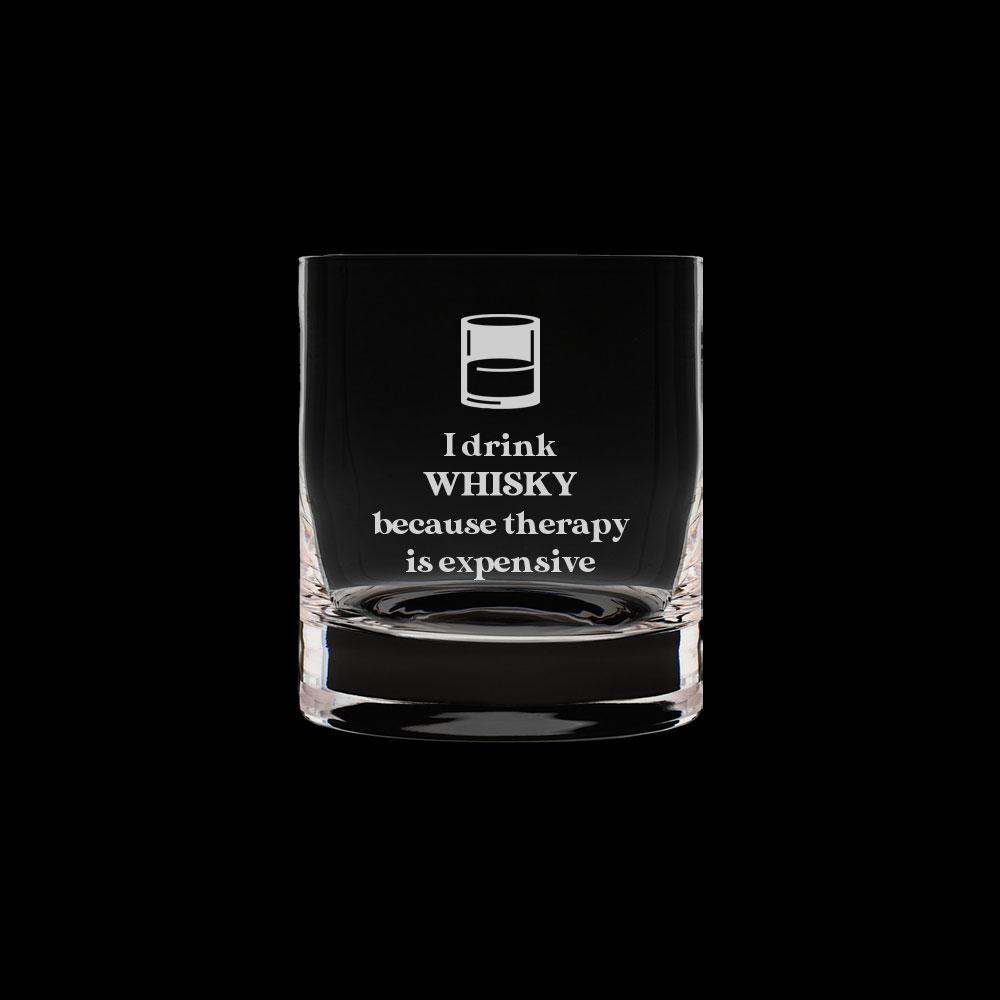 Verre old fashioned gravé - I Drink Whisky Because Therapy Is Expensive