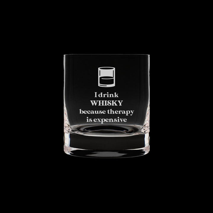 Verre old fashioned gravé - I Drink Whisky Because Therapy Is Expensive